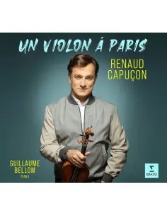 Renaud Capucon - Un Violon a Paris - (CD)