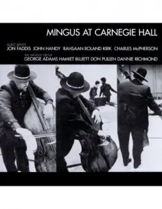 Mingus Charles - Mingus At Carnegie Hall (Live) (Deluxe Edt.) - (CD)