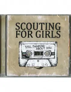 Scouting For Girls - Still Thinking About You - (CD)