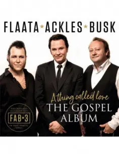 Flaata, Ackles & Busk - The Gospel Album