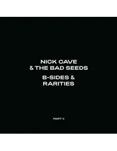 Cave Nick & The Bad Seeds - B-Sides & Rarities Part Ii - (CD) ed2021