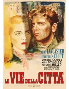 Vie Della Citta' (Le) (Restaurato In Hd)