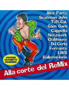 Celentano Adriano - Alla Corte Del Re-Mix - (CD)