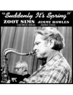 Sims Zoot - Suddenly It'S Spring