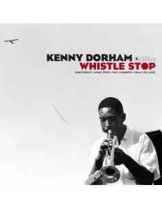 Dorham Kenny - Whistle Stop (Gatefold)