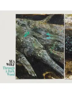 Sea Wolf - Through A Dark Wood