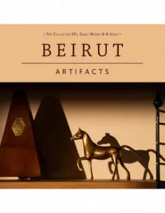 Beirut - Artifacts