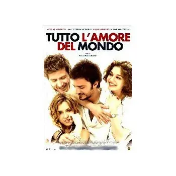 Tutto L'Amore Del Mondo