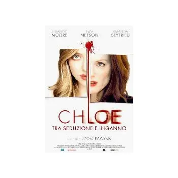 Chloe - Tra Seduzione E Inganno