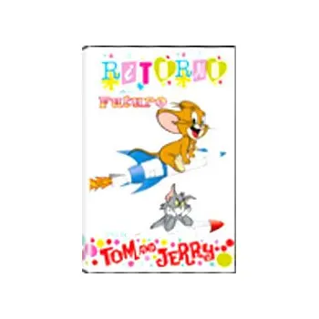 Tom And Jerry - Ritorna Al Futuro
