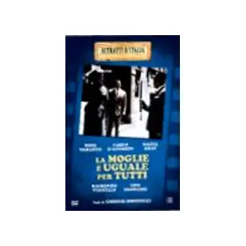 La Moglie E' Uguale Per Tutti