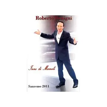 Roberto Benigni - Inno Di Mameli - Sanremo 2011