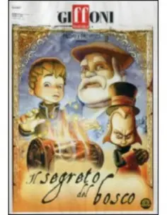 Segreto Del Bosco (Il)