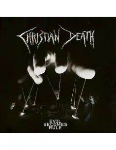 Christian Death - Evil Becomes Rule Digipak - (CD)
