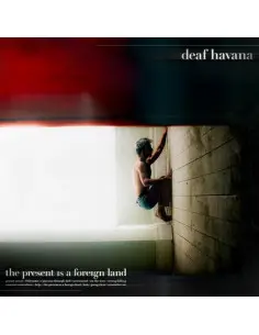 Deaf Havana - The Present Is A Foreign Land