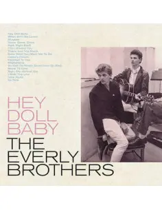 The Everly Brothers - Hey Doll Baby - (CD)