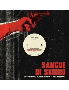 Alessandro Alessandroni - Sangue Di Sbirro (Pad Reworks 12p Ep)