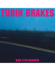 Turin Brakes - Wide-Eyed Nowhere (Indie Excl. Lp On Pin)