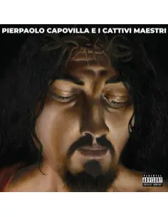 Pierpaolo Capovilla E I Cattivi Maestri - Pierpaolo Capovilla E I Cattivi Maestri - (CD)