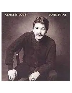 Prine, John - Aimless Love