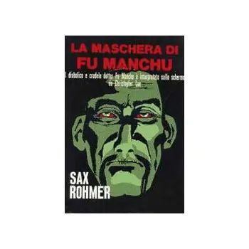 La Maschera Di Fu Manchu