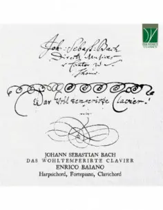 Baiano, Enrico - Johann Sebastian Bach: Das Wohltemperier - (CD)
