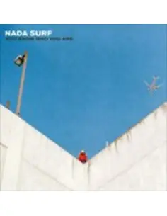 Nada Surf - You Know Who You Are