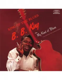 King B.B. - King Of The Blues (+ My Kind Of Blues) - (CD)