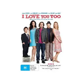 I Love You Too