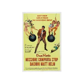 Missione Compiuta, Stop, Bacioni Matt Helm