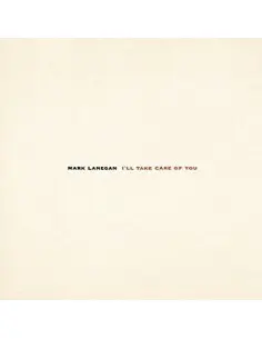Lanegan Mark - I'Ll Take Care Of You