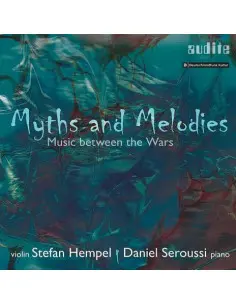 Prokofiev Sergei - Myths And Melodies - Music Between The Wars (Digipack) - (CD)