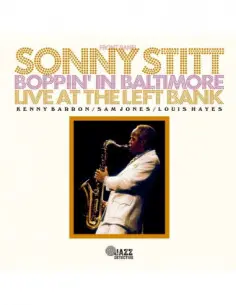 Stitt Sonny - Boppin' In Baltimore Live At The Left Bank - (CD)