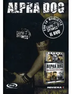 Alpha Dog (Deluxe Edition) (Dvd-Maglietta)