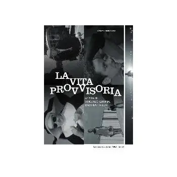 La Vita Provvisoria