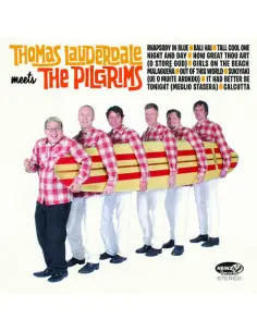 Thomas Lauderdale Me - Thomas Lauderdale Meets The Pilgrims
