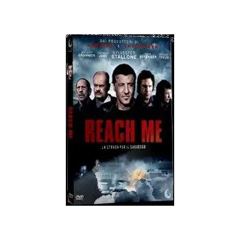 Reach Me - La Strada Per Il Successo