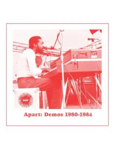 Andre Gibson and Unive - Apart: Demos (1980-1984)