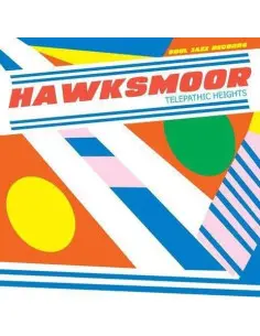 Hawksmoor - Telepathic Heights