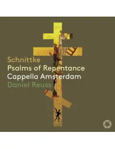 Cappella Amsterdam - Schnittke Psalms Of Repentance - (CD)