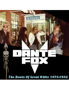 Fox, Dante - The Roots Of Great White 1978-1982 -Blue