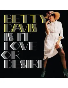 Davis Betty - Is It Love Or Desire (Silver Vinyl)