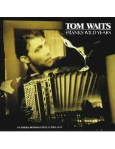 Waits Tom - Frank'S Wild Years - (CD) 2023