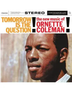 Coleman Ornette - Tomorrow Is The Question! High Quality, Reissue 2023