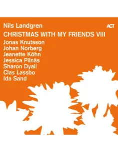 Landgren Nils - Christmas With My Friends Viii