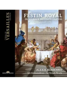 Les Ambassadeurs - Festin Royal Du Mariage Du Comte D'Artoi - (CD)