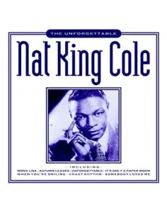 Nat King Cole - Unforgettable