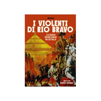 I Violenti Di Rio Bravo