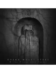 Opera Multi Steel - D'Une Pierre Deux Tombres