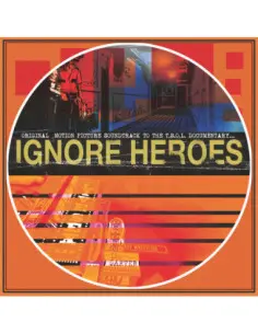 T.S.O.L. - Ignore Heroes (Colonna Sonora)